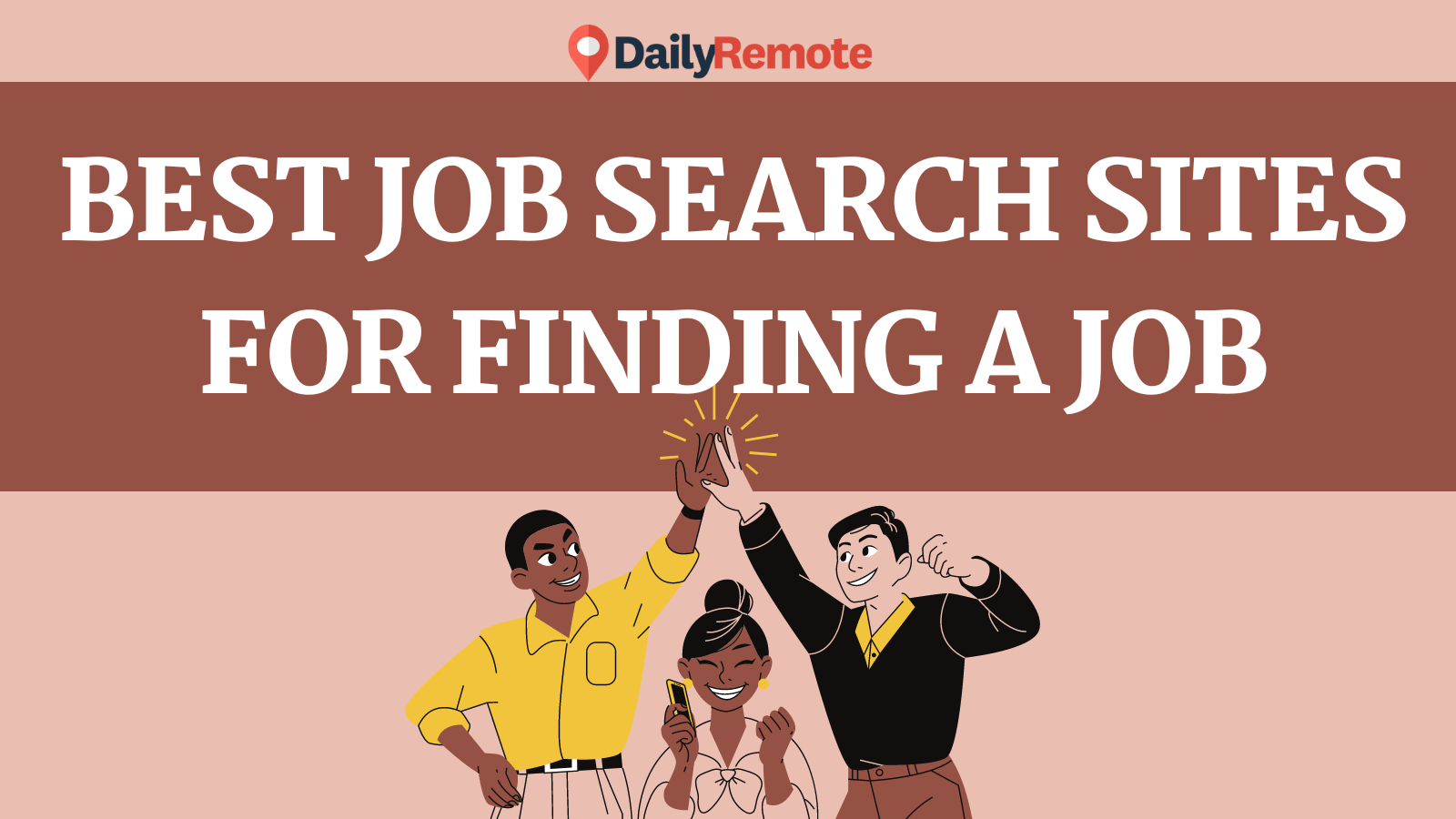 12 Finest Job Search Websites for Discovering a Job