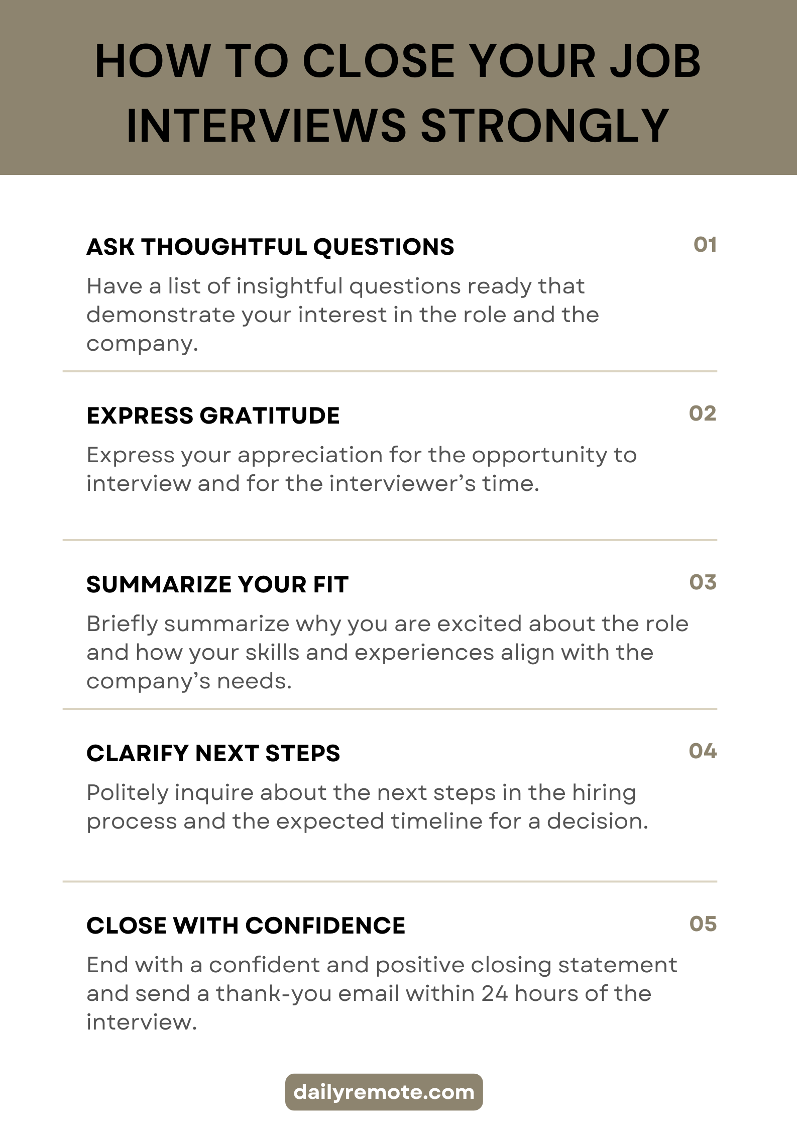 Find out how to Finish Your Job Interviews Strongly