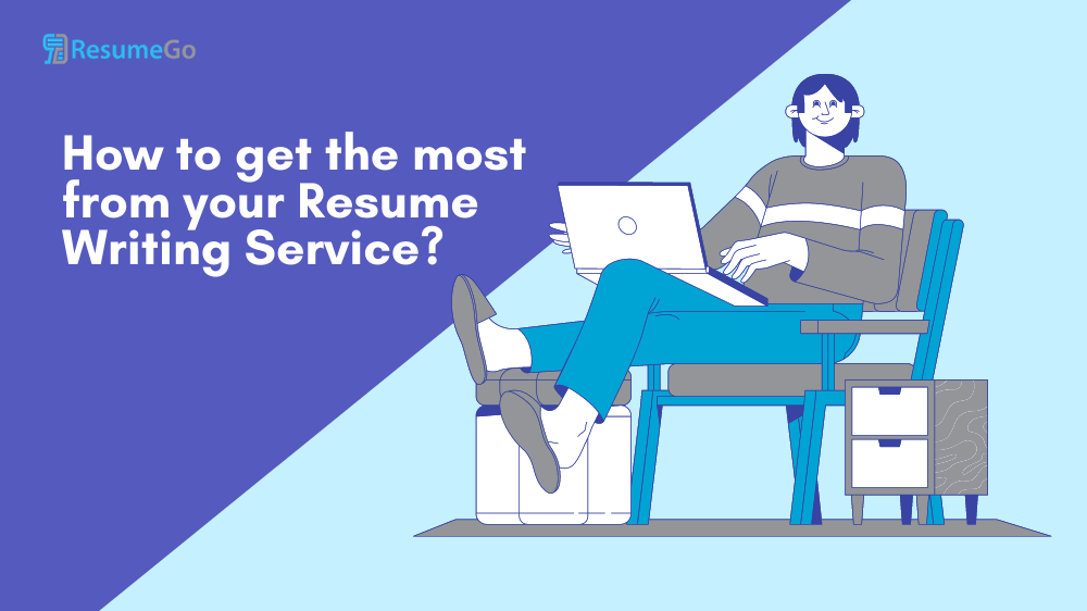 Get the Most From Your Resume Writing Service